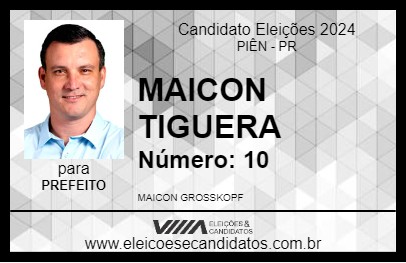 Candidato MAICON TIGUERA 2024 - PIÊN - Eleições