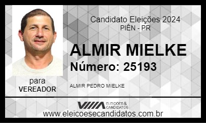 Candidato ALMIR MIELKE 2024 - PIÊN - Eleições