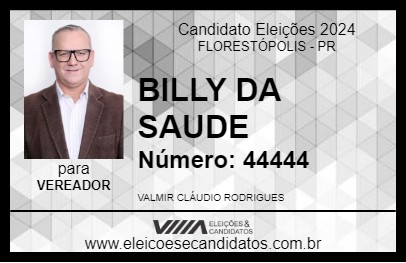 Candidato BILLY DA SAUDE 2024 - FLORESTÓPOLIS - Eleições