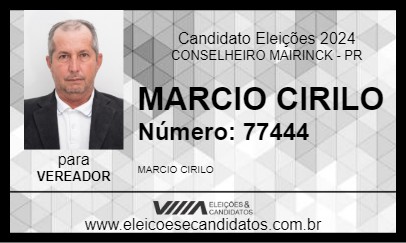 Candidato MARCIO CIRILO 2024 - CONSELHEIRO MAIRINCK - Eleições