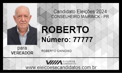 Candidato ROBERTO 2024 - CONSELHEIRO MAIRINCK - Eleições