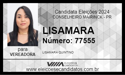 Candidato LISAMARA 2024 - CONSELHEIRO MAIRINCK - Eleições