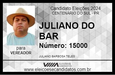 Candidato JULIANO DO BAR 2024 - CENTENÁRIO DO SUL - Eleições