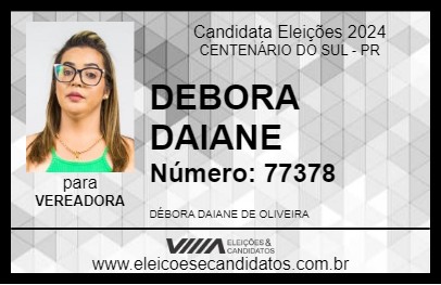 Candidato DEBORA DAIANE 2024 - CENTENÁRIO DO SUL - Eleições