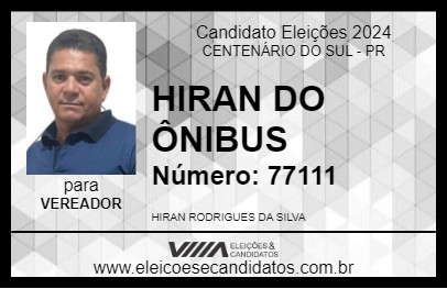 Candidato HIRAN DO ÔNIBUS 2024 - CENTENÁRIO DO SUL - Eleições