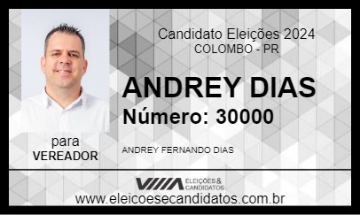 Candidato ANDREY DIAS 2024 - COLOMBO - Eleições