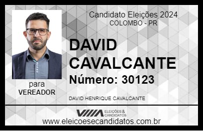 Candidato DAVID CAVALCANTE 2024 - COLOMBO - Eleições