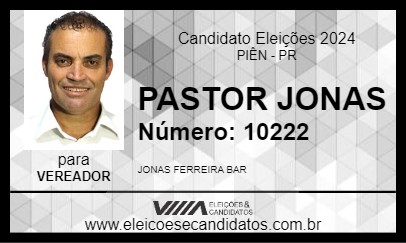 Candidato PASTOR JONAS 2024 - PIÊN - Eleições