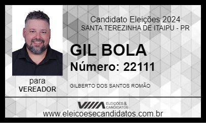 Candidato GIL BOLA 2024 - SANTA TEREZINHA DE ITAIPU - Eleições