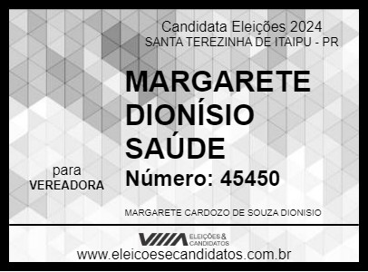 Candidato MARGARETE DIONÍSIO SAÚDE 2024 - SANTA TEREZINHA DE ITAIPU - Eleições