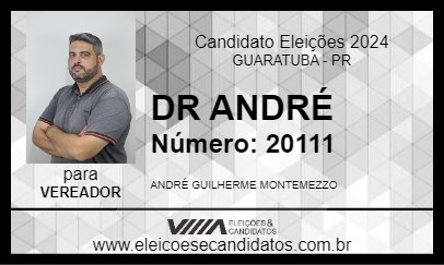 Candidato DR ANDRÉ 2024 - GUARATUBA - Eleições