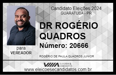 Candidato DR ROGÉRIO  QUADROS 2024 - GUARATUBA - Eleições