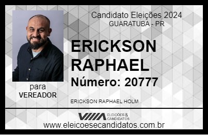 Candidato ERICKSON RAPHAEL 2024 - GUARATUBA - Eleições