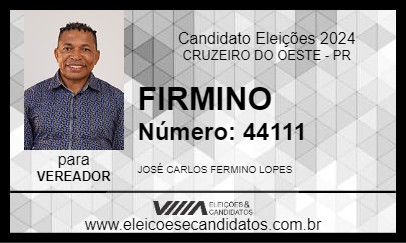 Candidato FIRMINO 2024 - CRUZEIRO DO OESTE - Eleições