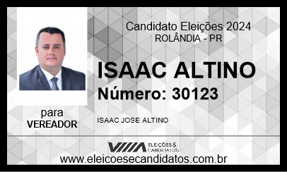 Candidato ISAAC ALTINO 2024 - ROLÂNDIA - Eleições