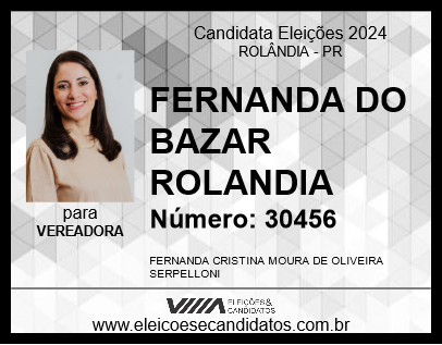 Candidato FERNANDA DO BAZAR ROLANDIA 2024 - ROLÂNDIA - Eleições