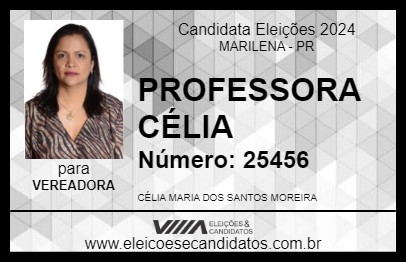 Candidato PROFESSORA CÉLIA 2024 - MARILENA - Eleições