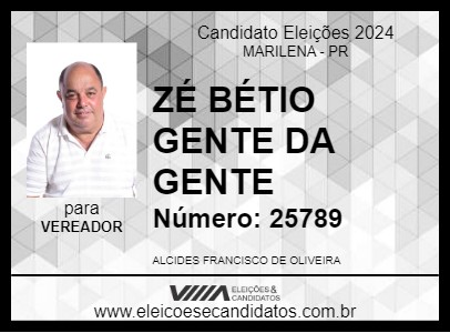 Candidato ZÉ BÉTIO GENTE DA GENTE 2024 - MARILENA - Eleições