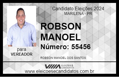 Candidato ROBSON MANOEL 2024 - MARILENA - Eleições