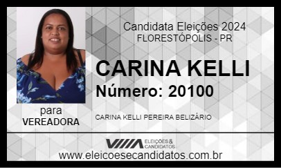 Candidato CARINA KELLI 2024 - FLORESTÓPOLIS - Eleições