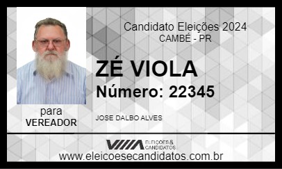 Candidato ZÉ VIOLA 2024 - CAMBÉ - Eleições