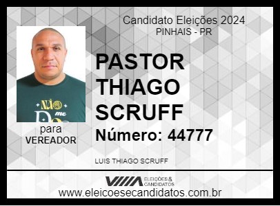 Candidato PASTOR THIAGO SCRUFF 2024 - PINHAIS - Eleições