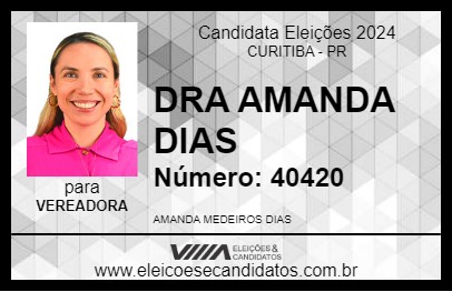 Candidato DRA AMANDA DIAS 2024 - CURITIBA - Eleições