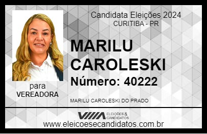 Candidato MARILU CAROLESKI 2024 - CURITIBA - Eleições