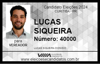 Candidato LUCAS SIQUEIRA 2024 - CURITIBA - Eleições