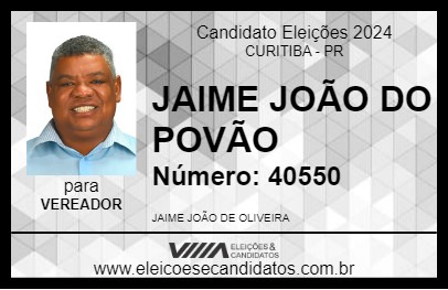 Candidato JAIME JOÃO DO POVÃO 2024 - CURITIBA - Eleições