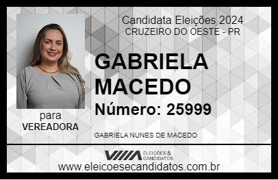 Candidato GABRIELA MACEDO 2024 - CRUZEIRO DO OESTE - Eleições