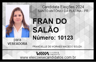 Candidato FRAN DO SALÃO 2024 - SANTO ANTÔNIO DA PLATINA - Eleições