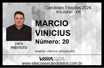 Candidato MARCIO VINICIUS 2024 - ROLÂNDIA - Eleições