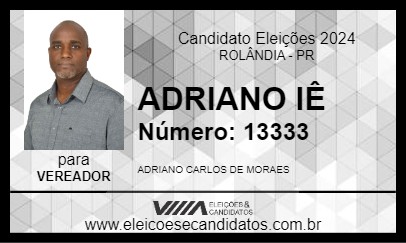 Candidato ADRIANO IÊ 2024 - ROLÂNDIA - Eleições