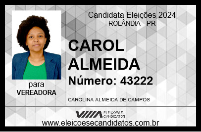 Candidato CAROL ALMEIDA 2024 - ROLÂNDIA - Eleições