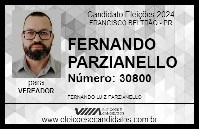 Candidato FERNANDO PARZIANELLO 2024 - FRANCISCO BELTRÃO - Eleições