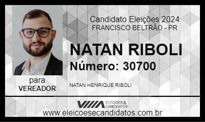 Candidato NATAN RIBOLI 2024 - FRANCISCO BELTRÃO - Eleições