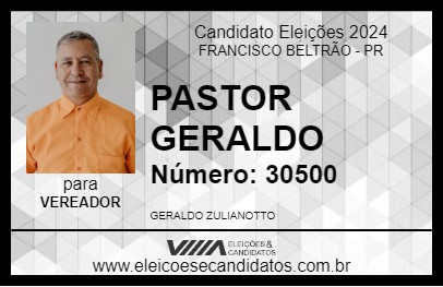 Candidato PASTOR GERALDO 2024 - FRANCISCO BELTRÃO - Eleições