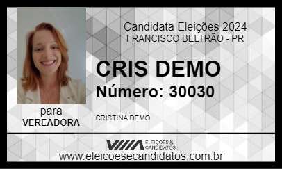 Candidato CRIS DEMO 2024 - FRANCISCO BELTRÃO - Eleições