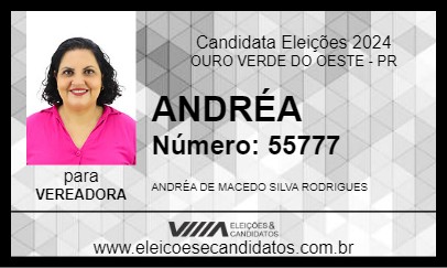 Candidato ANDRÉA 2024 - OURO VERDE DO OESTE - Eleições