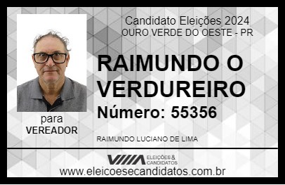 Candidato RAIMUNDO O VERDUREIRO 2024 - OURO VERDE DO OESTE - Eleições