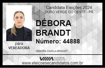 Candidato DÉBORA BRANDT 2024 - OURO VERDE DO OESTE - Eleições