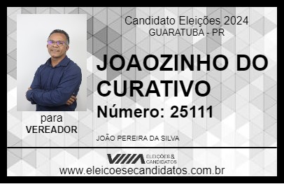 Candidato JOAOZINHO DO CURATIVO 2024 - GUARATUBA - Eleições