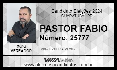 Candidato PASTOR FABIO 2024 - GUARATUBA - Eleições