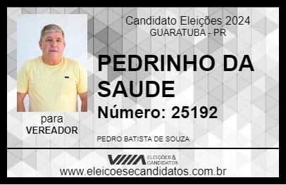 Candidato PEDRINHO DA SAUDE 2024 - GUARATUBA - Eleições