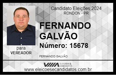 Candidato FERNANDO GALVÃO 2024 - RONDON - Eleições