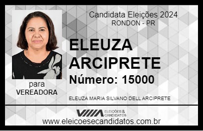 Candidato ELEUZA ARCIPRETE 2024 - RONDON - Eleições