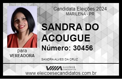 Candidato SANDRA DO ACOUGUE 2024 - MARILENA - Eleições