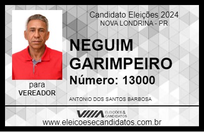 Candidato NEGUIM GARIMPEIRO 2024 - NOVA LONDRINA - Eleições