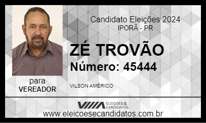 Candidato ZÉ TROVÃO 2024 - IPORÃ - Eleições